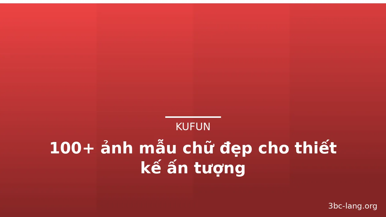 100+ ảnh mẫu chữ đẹp cho thiết kế ấn tượng · ảnh 1