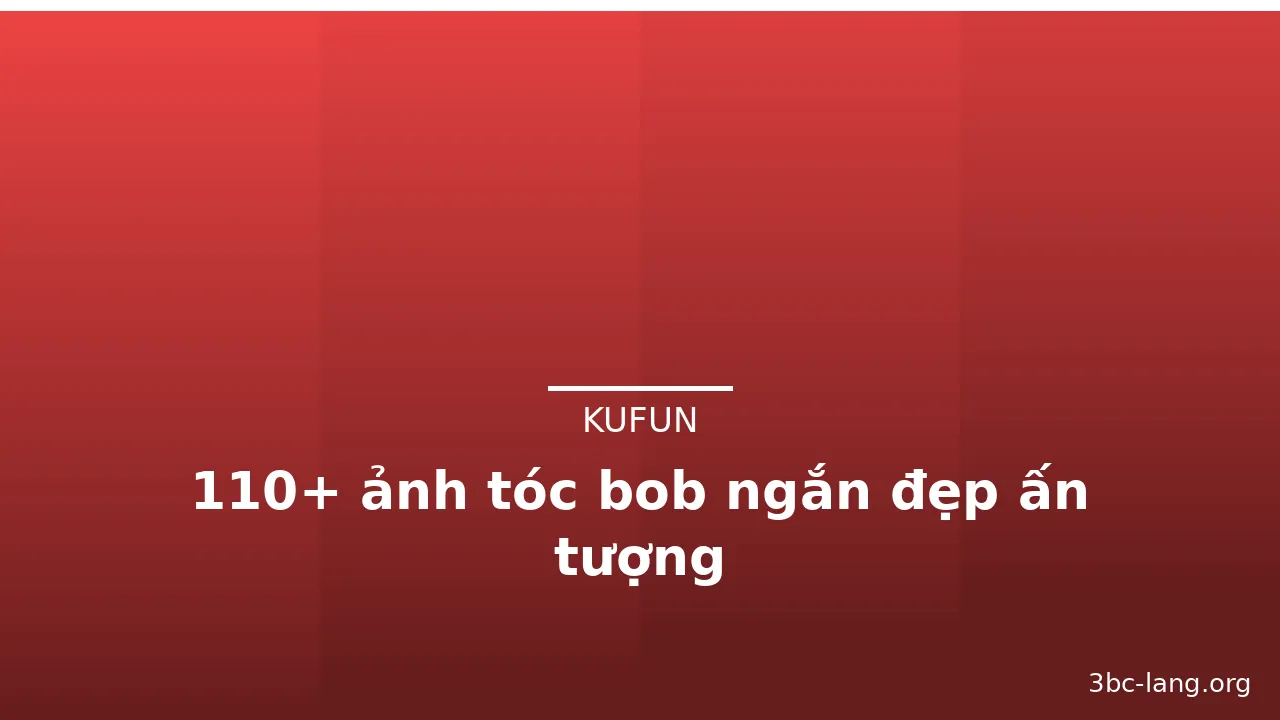 110+ ảnh tóc bob ngắn đẹp ấn tượng · ảnh 1