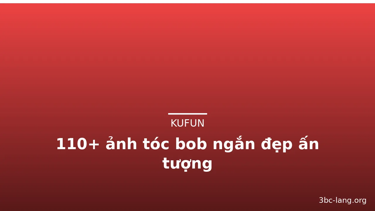 110+ ảnh tóc bob ngắn đẹp ấn tượng · ảnh 2