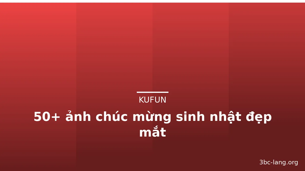50+ ảnh chúc mừng sinh nhật đẹp mắt · ảnh 3