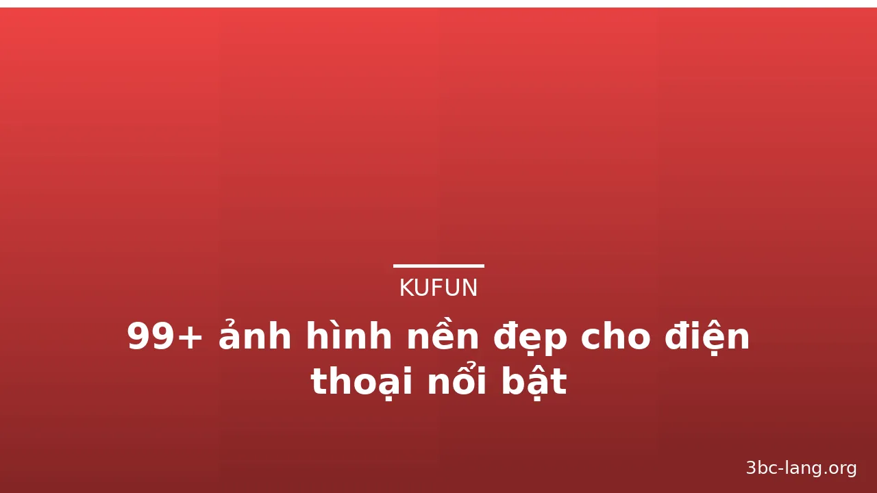 99+ ảnh hình nền đẹp cho điện thoại nổi bật · ảnh 2