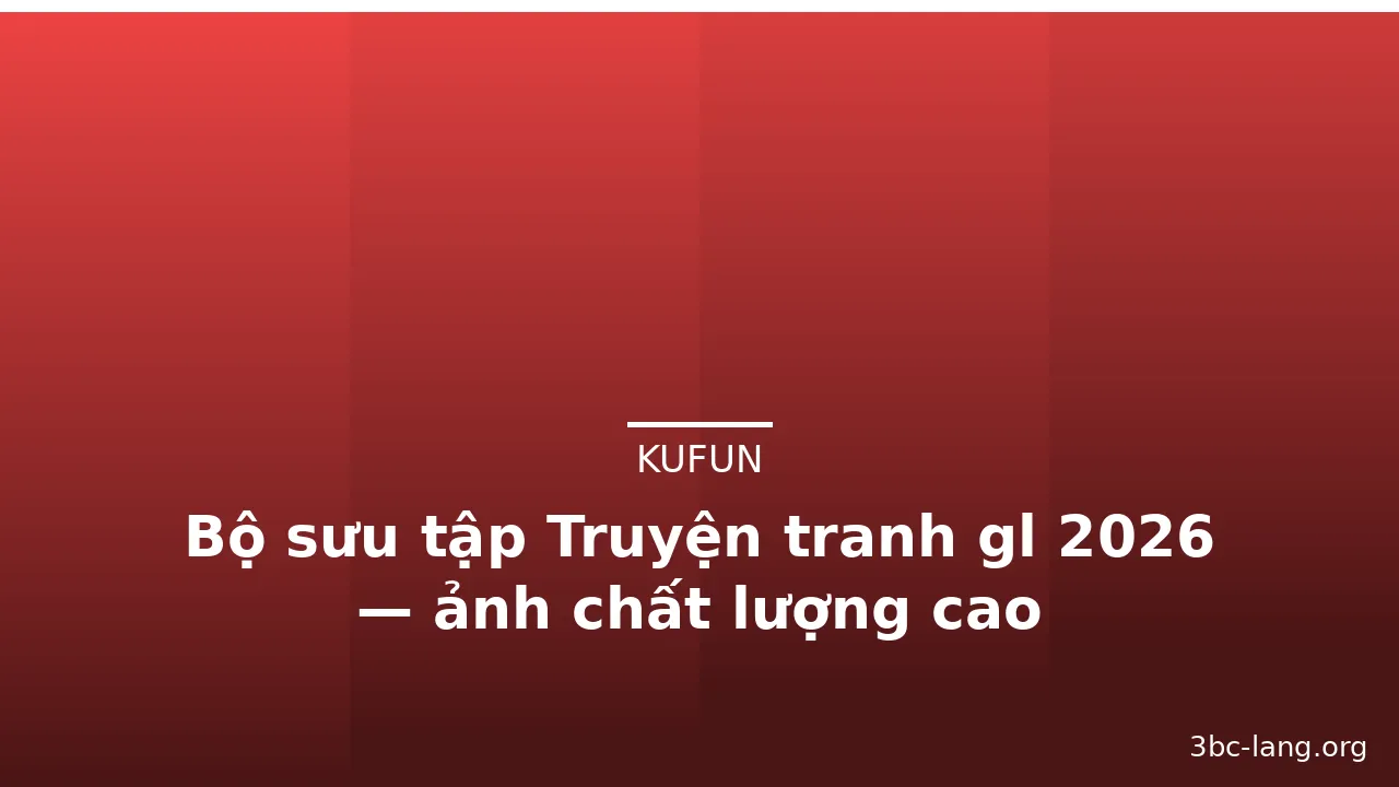 Bộ sưu tập Truyện tranh gl 2026 — ảnh chất lượng cao · ảnh 1