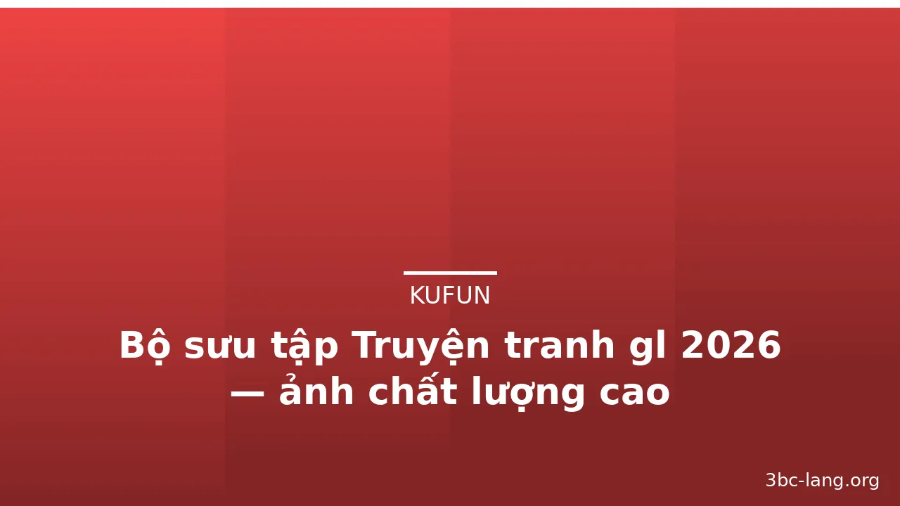 Bộ sưu tập Truyện tranh gl 2026 — ảnh chất lượng cao · ảnh 2