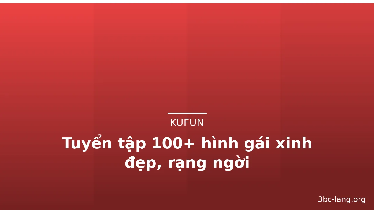 Tuyển tập 100+ hình gái xinh đẹp, rạng ngời · ảnh 2