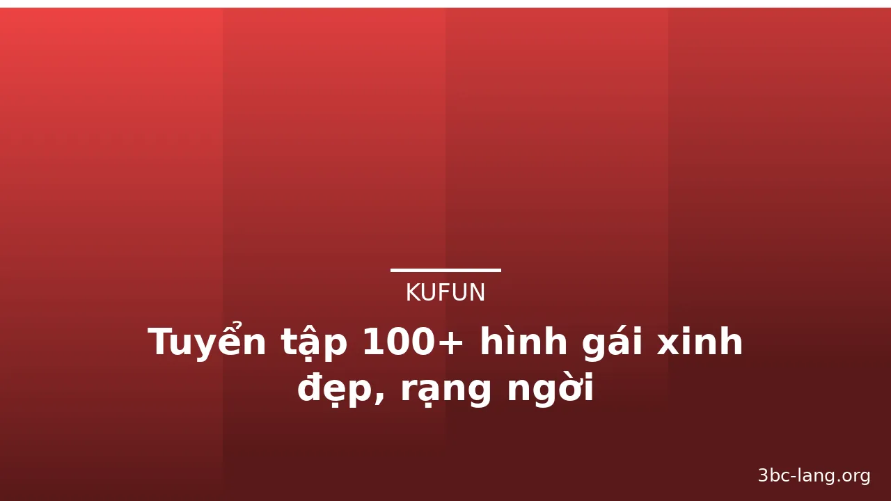 Tuyển tập 100+ hình gái xinh đẹp, rạng ngời · ảnh 3